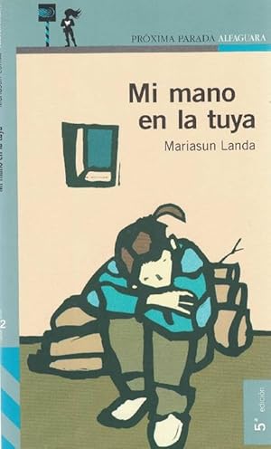 Imagen del vendedor de Mi mano en la tuya. a la venta por La Librera, Iberoamerikan. Buchhandlung