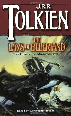 Imagen del vendedor de The Lays of Beleriand (The History of Middle-Earth, Vol. 3) by J. R. R. Tolkien [Mass Market Paperback ] a la venta por booksXpress