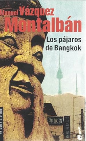 Bild des Verkufers fr Pjaros de Bangkok, Los. zum Verkauf von La Librera, Iberoamerikan. Buchhandlung
