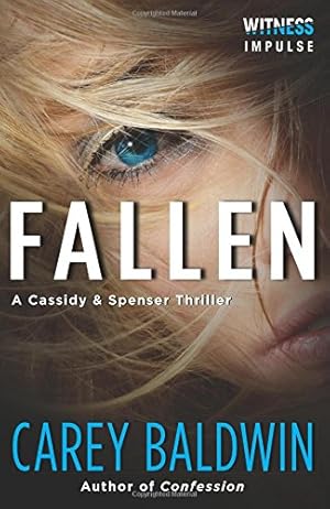 Seller image for Fallen: A Cassidy & Spenser Thriller (Cassidy & Spenser Thrillers) by Baldwin, Carey [Paperback ] for sale by booksXpress