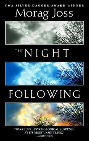 Bild des Verkufers fr The Night Following: A Novel by Joss, Morag [Paperback ] zum Verkauf von booksXpress
