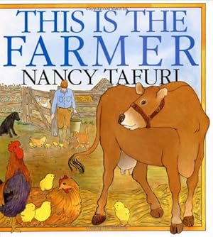Immagine del venditore per This Is the Farmer by Tafuri, Nancy [Hardcover ] venduto da booksXpress
