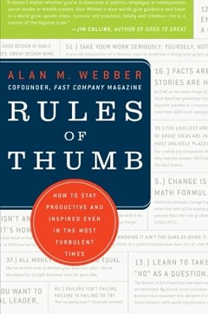 Seller image for Rules of Thumb: How to Stay Productive and Inspired Even in the Most Turbulent Times by Webber, Alan M. [Paperback ] for sale by booksXpress