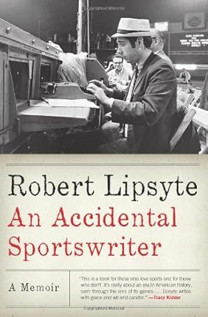 Seller image for An Accidental Sportswriter: A Memoir by Lipsyte, Robert [Paperback ] for sale by booksXpress