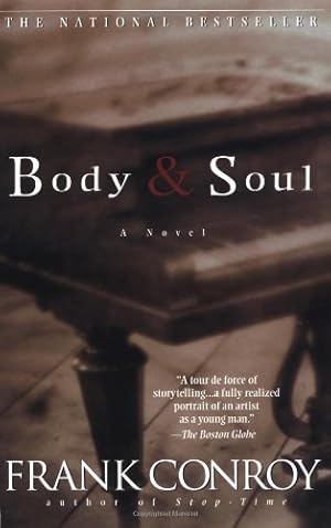 Seller image for Body and Soul: A Novel by Conroy, Frank [Paperback ] for sale by booksXpress