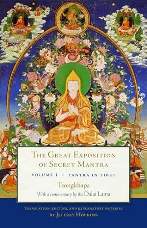 Imagen del vendedor de The Great Exposition of Secret Mantra, Volume One: Tantra in Tibet (Revised Edition) by Lama, The Dalai, Tsongkhapa [Paperback ] a la venta por booksXpress