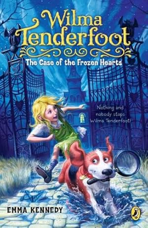 Seller image for Wilma Tenderfoot: the Case of the Frozen Hearts by Kennedy, Emma [Paperback ] for sale by booksXpress