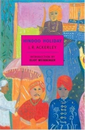 Image du vendeur pour Hindoo Holiday: An Indian Journal (New York Review Books Classics) by Ackerley, J. R. [Paperback ] mis en vente par booksXpress