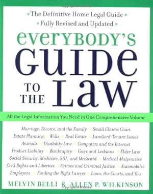Bild des Verkufers fr Everybody's Guide to the Law, Fully Revised & Updated, 2nd Edition: All The Legal Information You Need in One Comprehensive Volume (Harperresource Book) by Wilkinson, Allen, Belli, Melvin M. [Paperback ] zum Verkauf von booksXpress
