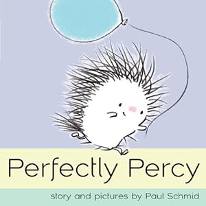 Seller image for Perfectly Percy (Schmid, Paul) by Schmid, Paul [Hardcover ] for sale by booksXpress