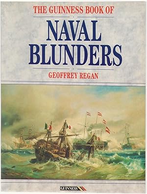 Seller image for The Guinness Book of Naval Blunders for sale by Anvil Books