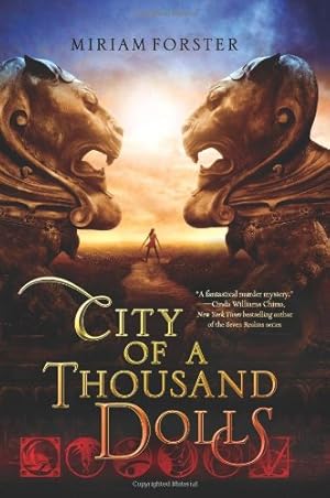 Seller image for City of a Thousand Dolls by Forster, Miriam [Hardcover ] for sale by booksXpress