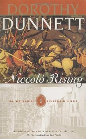 Immagine del venditore per Niccolò Rising: The First Book of The House of Niccolò by Dunnett, Dorothy [Paperback ] venduto da booksXpress