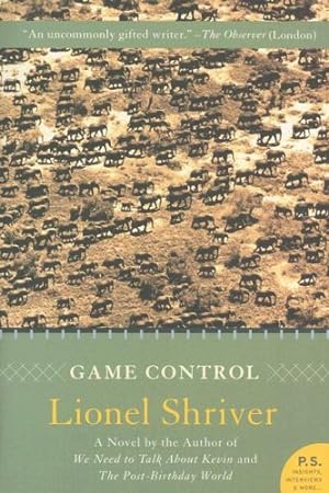 Seller image for Game Control: A Novel by Shriver, Lionel [Paperback ] for sale by booksXpress