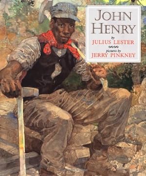 Imagen del vendedor de John Henry (Caldecott Honor Book) by Lester, Julius [Hardcover ] a la venta por booksXpress