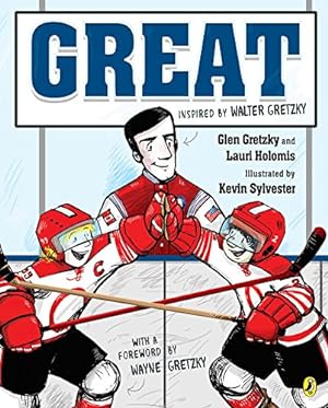 Bild des Verkufers fr Great by Gretzky, Glen, Holomis, Lauri [Hardcover ] zum Verkauf von booksXpress