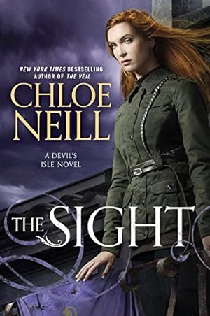 Seller image for The Sight (A Devil's Isle Novel) by Neill, Chloe [Paperback ] for sale by booksXpress