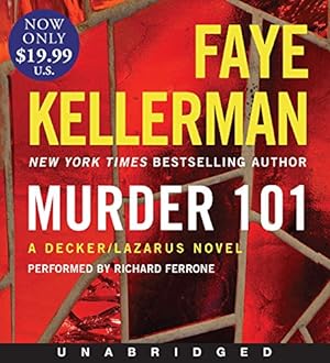 Seller image for Murder 101 Low Price CD: A Decker/Lazarus Novel (Decker/Lazarus Novels) by Kellerman, Faye [Audio CD ] for sale by booksXpress