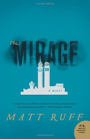 Bild des Verkufers fr The Mirage: A Novel by Ruff, Matt [Paperback ] zum Verkauf von booksXpress