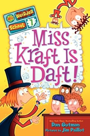 Seller image for My Weirder School #7: Miss Kraft Is Daft! by Gutman, Dan [Library Binding ] for sale by booksXpress