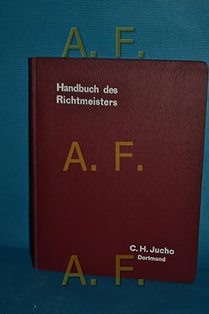 Image du vendeur pour Handbuch des Richtmeisters mis en vente par Antiquarische Fundgrube e.U.