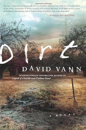 Imagen del vendedor de Dirt: A Novel by Vann, David [Paperback ] a la venta por booksXpress