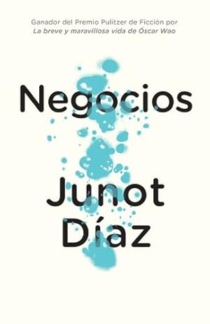 Seller image for Negocios (Vintage Espanol) (Spanish Edition) by Díaz, Junot [Paperback ] for sale by booksXpress