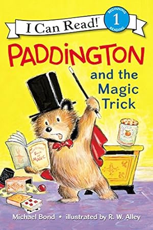 Seller image for Paddington and the Magic Trick (I Can Read Level 1) by Bond, Michael [Hardcover ] for sale by booksXpress