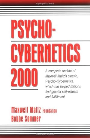 Seller image for Psycho Cybernetics 2000 by Maxwell Maltz Foundation, Bobbe Sommer [Paperback ] for sale by booksXpress