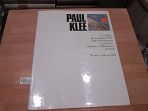 Bild des Verkufers fr Paul Klee. Gestalter unserer Zeit zum Verkauf von Antiquariat im Kaiserviertel | Wimbauer Buchversand