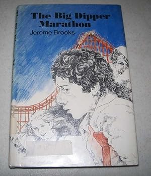 Imagen del vendedor de The Big Dipper Marathon a la venta por Easy Chair Books