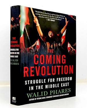 Seller image for The Coming Revolution: Struggle for Freedom in the Middle East for sale by The Parnassus BookShop