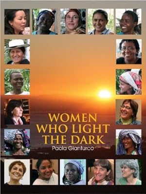 Seller image for Women Who Light the Dark by Paola Gianturco [Hardcover ] for sale by booksXpress