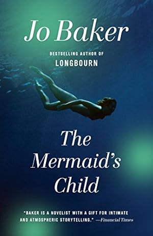 Seller image for The Mermaid's Child by Baker, Jo [Paperback ] for sale by booksXpress