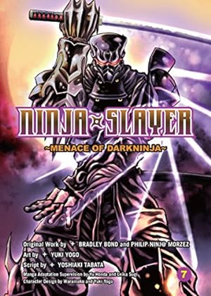 Imagen del vendedor de Ninja Slayer, Part 7: Menace of Darkninja by Bond, Bradley [Paperback ] a la venta por booksXpress