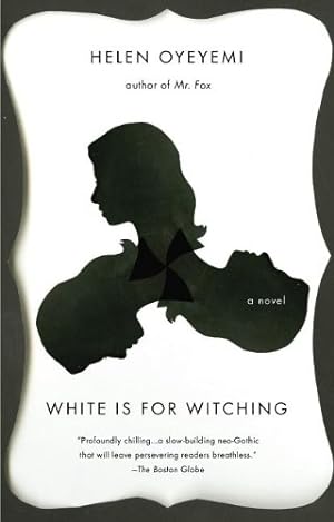Seller image for White is for Witching by Oyeyemi, Helen [Paperback ] for sale by booksXpress