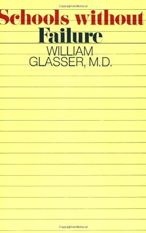 Image du vendeur pour Schools Without Failure by Glasser M.D., William [Paperback ] mis en vente par booksXpress