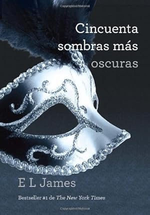 Seller image for Cincuenta sombras más oscuras (Spanish Edition) by James, E L [Paperback ] for sale by booksXpress