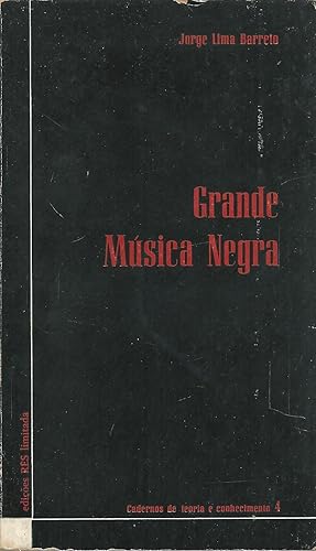 GRANDE MÚSICA NEGRA