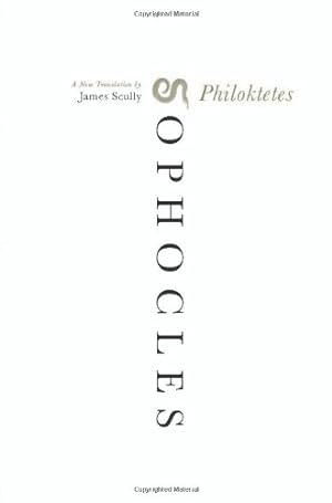 Seller image for Philoktetes: A New Translation by Sophocles [Paperback ] for sale by booksXpress