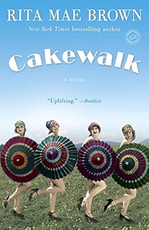 Seller image for Cakewalk: A Novel (Runnymede) by Brown, Rita Mae [Paperback ] for sale by booksXpress