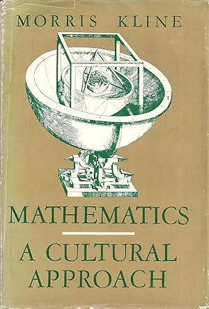 MATHEMATICS, A CULTURAL APPROACH