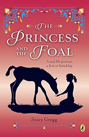 Immagine del venditore per The Princess and the Foal by Gregg, Stacy [Paperback ] venduto da booksXpress