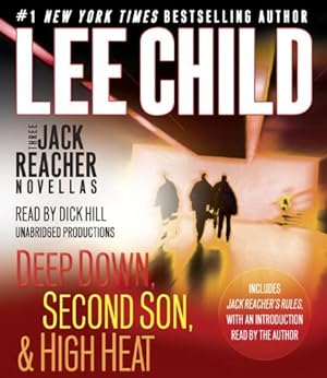 Seller image for Three Jack Reacher Novellas (with bonus Jack Reacher's Rules): Deep Down, Second Son, High Heat, and Jack Reacher's Rules by Child, Lee [Audio CD ] for sale by booksXpress