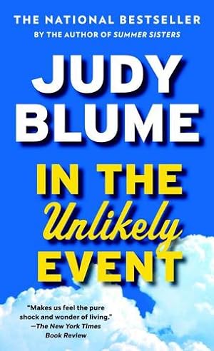 Seller image for In the Unlikely Event by Blume, Judy [Mass Market Paperback ] for sale by booksXpress