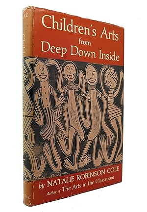 Seller image for CHILDREN'S ARTS FROM DEEP DOWN INSIDE for sale by Rare Book Cellar
