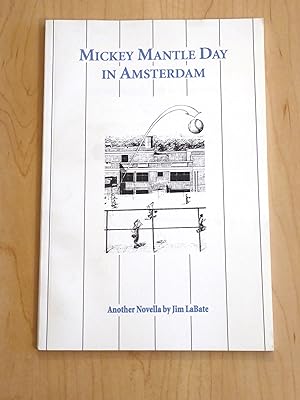 Seller image for Mickey Mantle Day in Amsterdam for sale by Bradley Ross Books