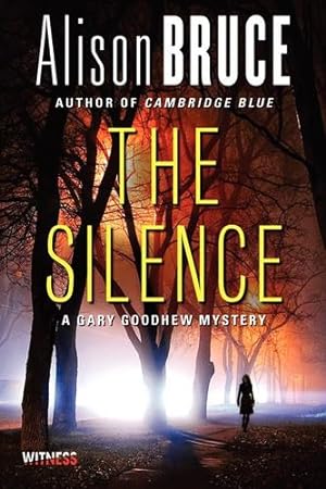 Seller image for The Silence: A Gary Goodhew Mystery by Bruce, Alison [Paperback ] for sale by booksXpress