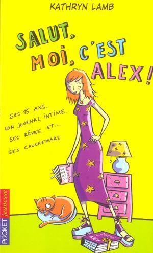 Seller image for Salut, moi c'est Alex ! for sale by Chapitre.com : livres et presse ancienne