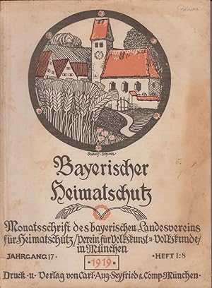 Immagine del venditore per Bayerischer Heimatschutz. Heft 1., Jahr 1919 venduto da Allguer Online Antiquariat